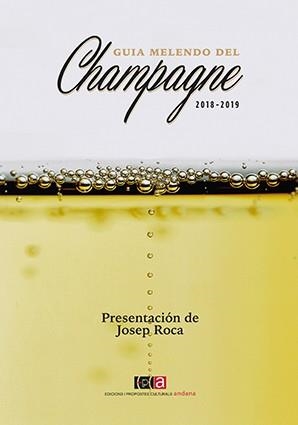 GUIA MELENDO DEL CHAMPAGNE 2018-2019 | 9788416445301 | MELENDO GARCÍA, JORDI | Galatea Llibres | Llibreria online de Reus, Tarragona | Comprar llibres en català i castellà online