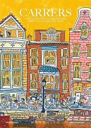 CARRERS. UN PASSEIG PELS CARRERS MÉS ESPECTACULARS DEL MÓN | 9788494831959 | CASSANY, MIA | Galatea Llibres | Librería online de Reus, Tarragona | Comprar libros en catalán y castellano online