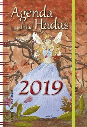 AGENDA 2019 DE LAS HADAS | 9788491113485 | VARIOS AUTORES | Galatea Llibres | Librería online de Reus, Tarragona | Comprar libros en catalán y castellano online