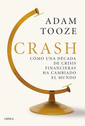 CRASH | 9788491990178 | TOOZE, ADAM | Galatea Llibres | Librería online de Reus, Tarragona | Comprar libros en catalán y castellano online