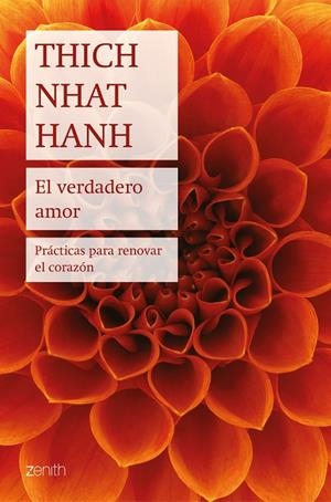 EL VERDADERO AMOR | 9788408194101 | HANH, THICH NHAT | Galatea Llibres | Librería online de Reus, Tarragona | Comprar libros en catalán y castellano online