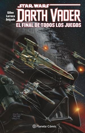 STAR WARS DARTH VADER EL FINAL DE TODOS LOS JUEGOS 4 | 9788491468073 | GILLEN, KIERON | Galatea Llibres | Llibreria online de Reus, Tarragona | Comprar llibres en català i castellà online