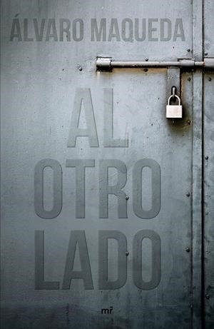 AL OTRO LADO | 9788427044654 | MAQUEDA, ÁLVARO | Galatea Llibres | Librería online de Reus, Tarragona | Comprar libros en catalán y castellano online
