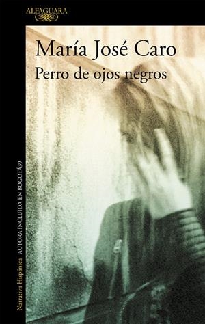 PERRO DE OJOS NEGROS | 9788420433448 | CARO, MARÍA JOSÉ | Galatea Llibres | Llibreria online de Reus, Tarragona | Comprar llibres en català i castellà online