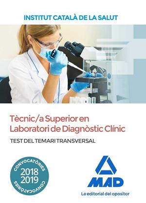 TECNIC SUPERIOR EM LABORATORI DE DIAGNOSTIC CLINIC TEST DEL TEMARI 2018-2019 ICS | 9788414220825 | VV.AA. | Galatea Llibres | Librería online de Reus, Tarragona | Comprar libros en catalán y castellano online