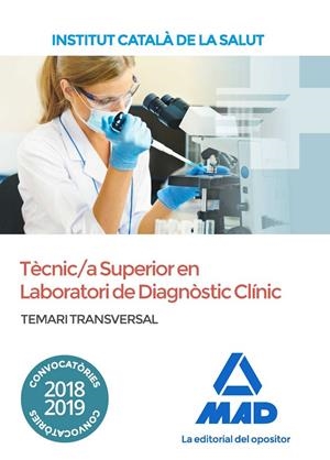 TECNIC/A SUPERIOR EN LABORATORI DE DIAGNOSTIC CLINIC TEMARI 2018-2019 ICS | 9788414220818 | VV.AA. | Galatea Llibres | Librería online de Reus, Tarragona | Comprar libros en catalán y castellano online