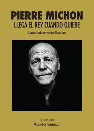 LLEGA EL REY CUANDO QUIERE | 9788494587986 | MICHON, PIERRE | Galatea Llibres | Librería online de Reus, Tarragona | Comprar libros en catalán y castellano online
