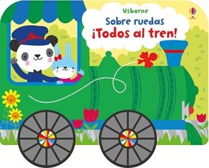 SOBRE RUEDAS TODOS AL TREN! | 9781474955911 | AA VV | Galatea Llibres | Llibreria online de Reus, Tarragona | Comprar llibres en català i castellà online