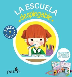 LA ESCUELA DESPLEGABLE | 9788417114565 | BRUNELLIERE, LUCIE | Galatea Llibres | Librería online de Reus, Tarragona | Comprar libros en catalán y castellano online