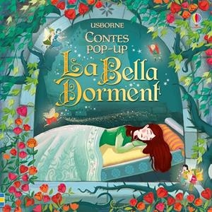 LA BELLA DORMENT CONTES POP -UP | 9781474954891 | ERMOS, GEORGE / DAVIDSON, SUSANNA | Galatea Llibres | Llibreria online de Reus, Tarragona | Comprar llibres en català i castellà online