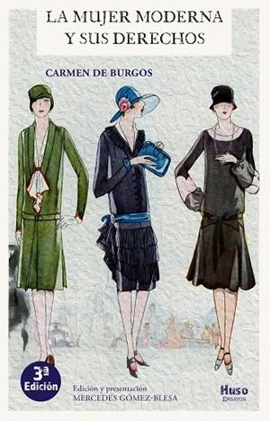 MUJER MODERNA Y SUS DERECHOS, LA | 9788494839887 | DE BURGOS, CARMEN | Galatea Llibres | Librería online de Reus, Tarragona | Comprar libros en catalán y castellano online