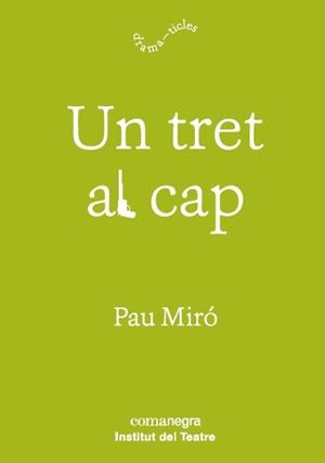 UN TRET AL CAP | 9788417188597 | MIRÓ, PAU | Galatea Llibres | Librería online de Reus, Tarragona | Comprar libros en catalán y castellano online