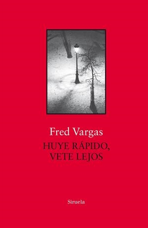 HUYE RÁPIDO, VETE LEJOS (TELA) | 9788417454685 | VARGAS, FRED | Galatea Llibres | Llibreria online de Reus, Tarragona | Comprar llibres en català i castellà online