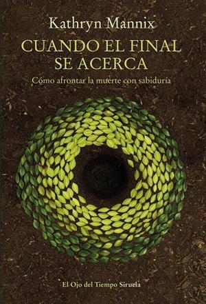 CUANDO EL FINAL SE ACERCA | 9788417454449 | MANNIX, KATHRYN | Galatea Llibres | Librería online de Reus, Tarragona | Comprar libros en catalán y castellano online