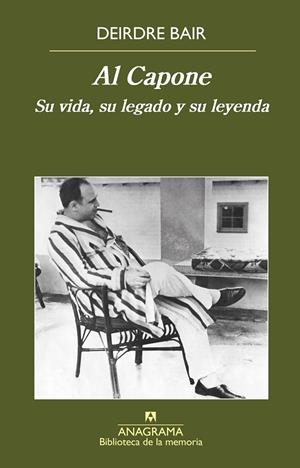 AL CAPONE. SU VIDA, SU LEGADO Y SU LEYENDA | 9788433908070 | BAIR, DEIRDRE | Galatea Llibres | Llibreria online de Reus, Tarragona | Comprar llibres en català i castellà online