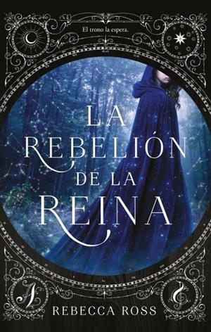 LA REBELIÓN DE LA REINA | 9788496886995 | ROSS, REBECCA | Galatea Llibres | Llibreria online de Reus, Tarragona | Comprar llibres en català i castellà online