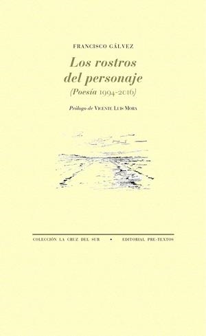 LOS ROSTROS DEL PERSONAJE | 9788417143602 | GÁLVEZ, FRANCISCO | Galatea Llibres | Llibreria online de Reus, Tarragona | Comprar llibres en català i castellà online