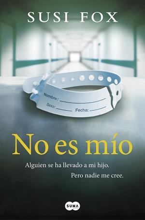 NO ES MÍO | 9788491292357 | FOX, SUSI | Galatea Llibres | Librería online de Reus, Tarragona | Comprar libros en catalán y castellano online