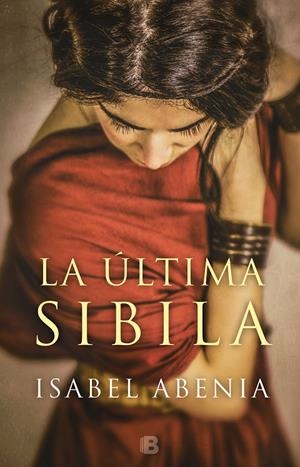 LA ÚLTIMA SIBILA | 9788466663977 | ABENIA, ISABEL | Galatea Llibres | Llibreria online de Reus, Tarragona | Comprar llibres en català i castellà online