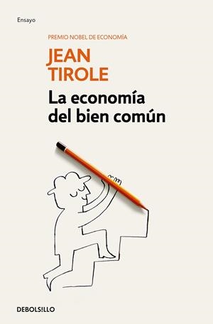 LA ECONOMÍA DEL BIEN COMÚN | 9788466344173 | TIROLE, JEAN | Galatea Llibres | Llibreria online de Reus, Tarragona | Comprar llibres en català i castellà online