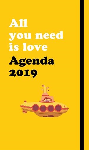 AGENDA THE BEATLES 2019 (ALL YOU NEED IS LOVE) | 9788417166229 | Galatea Llibres | Llibreria online de Reus, Tarragona | Comprar llibres en català i castellà online