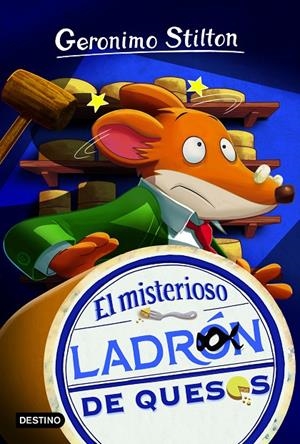 EL MISTERIOSO LADRÓN DE QUESOS (GERONIMO STILTON, 36) | 9788408194026 | Galatea Llibres | Librería online de Reus, Tarragona | Comprar libros en catalán y castellano online