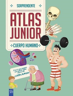 CUERPO HUMANO. SORPRENDENTE ATLAS JUNIOR | 9788408184690 | Galatea Llibres | Llibreria online de Reus, Tarragona | Comprar llibres en català i castellà online