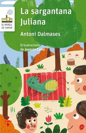 LA SARGANTANA JULIANA | 9788466143950 | DALMASES ANTONI | Galatea Llibres | Librería online de Reus, Tarragona | Comprar libros en catalán y castellano online