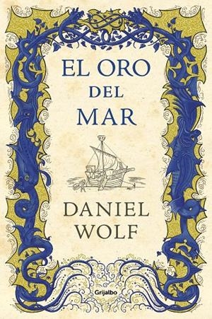 EL ORO DEL MAR | 9788425356803 | WOLF, DANIEL | Galatea Llibres | Llibreria online de Reus, Tarragona | Comprar llibres en català i castellà online