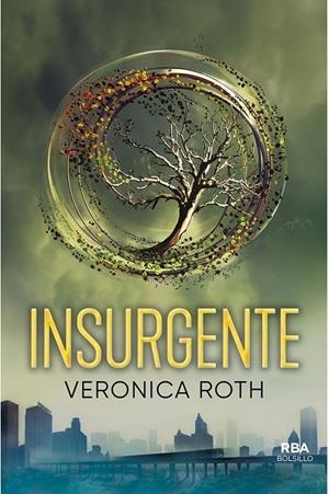 INSURGENTE (DIVERGENTE 2) -NUEVA EDICION- | 9788491870562 | ROTH , VERONICA | Galatea Llibres | Llibreria online de Reus, Tarragona | Comprar llibres en català i castellà online