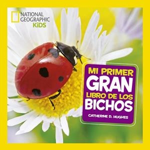 MI PRIMER GRAN LIBRO DE BICHOS | 9788482987187 | Galatea Llibres | Llibreria online de Reus, Tarragona | Comprar llibres en català i castellà online