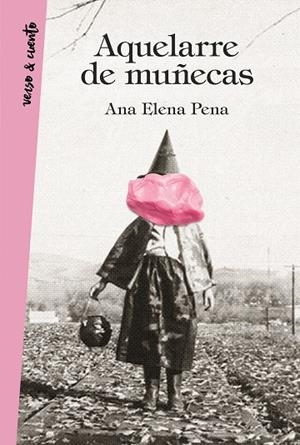 AQUELARRE DE MUÑECAS | 9788403518643 | PENA, ANA ELENA | Galatea Llibres | Llibreria online de Reus, Tarragona | Comprar llibres en català i castellà online