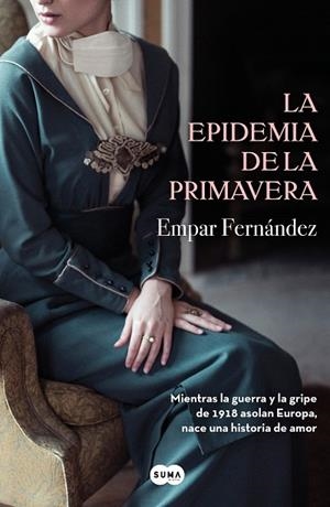 LA EPIDEMIA DE LA PRIMAVERA | 9788491292715 | FERNÁNDEZ, EMPAR | Galatea Llibres | Llibreria online de Reus, Tarragona | Comprar llibres en català i castellà online