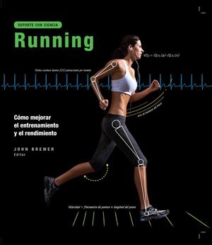 RUNNING. DEPORTE CON CIENCIA | 9780857628152 | BREWER, JOHN | Galatea Llibres | Librería online de Reus, Tarragona | Comprar libros en catalán y castellano online