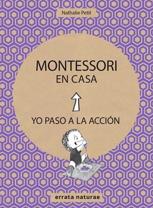 MONTESSORI EN CASA | 9788416544820 | PETIT, NATHALIE | Galatea Llibres | Librería online de Reus, Tarragona | Comprar libros en catalán y castellano online