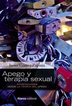 APEGO Y TERAPIA SEXUAL | 9788491812104 | GÓMEZ ZAPIAIN, JAVIER | Galatea Llibres | Librería online de Reus, Tarragona | Comprar libros en catalán y castellano online