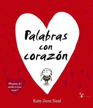 PALABRAS CON CORAZÓN | 9788469624265 | NEAL, KATE JANE | Galatea Llibres | Llibreria online de Reus, Tarragona | Comprar llibres en català i castellà online