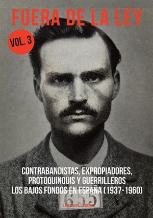 FUERA DE LA LEY VOL. 3 | 9788494830556 | VV.AA. | Galatea Llibres | Librería online de Reus, Tarragona | Comprar libros en catalán y castellano online