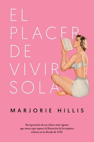 EL PLACER DE VIVIR SOLA | 9788417302252 | HILLIS, MARJORIE | Galatea Llibres | Llibreria online de Reus, Tarragona | Comprar llibres en català i castellà online