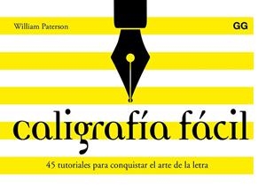CALIGRAFÍA FÁCIL | 9788425230684 | PATERSON, WILLIAM | Galatea Llibres | Librería online de Reus, Tarragona | Comprar libros en catalán y castellano online