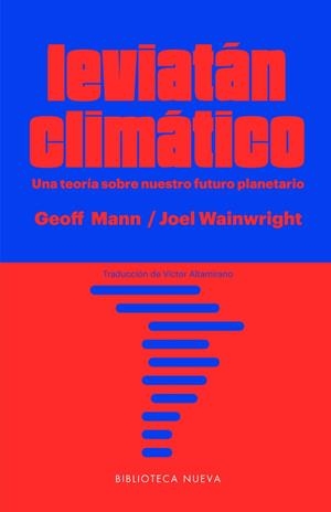 LEVIATÁN CLIMÁTICO | 9788417408404 | MANN, GEOFF; WAINWRIGHT, JOEL | Galatea Llibres | Librería online de Reus, Tarragona | Comprar libros en catalán y castellano online