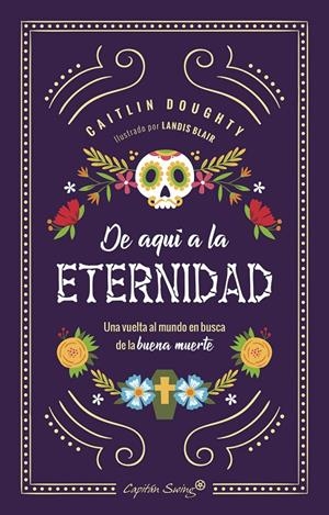 DE AQUÍ A LA ETERNIDAD | 9788494871085 | DOUGHTY, CAITLIN | Galatea Llibres | Llibreria online de Reus, Tarragona | Comprar llibres en català i castellà online