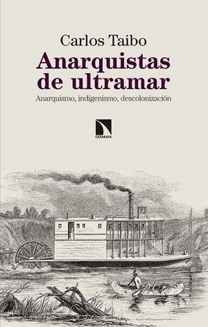 ANARQUISTAS DE ULTRAMAR | 9788490975237 | TAIBO, CARLOS | Galatea Llibres | Llibreria online de Reus, Tarragona | Comprar llibres en català i castellà online