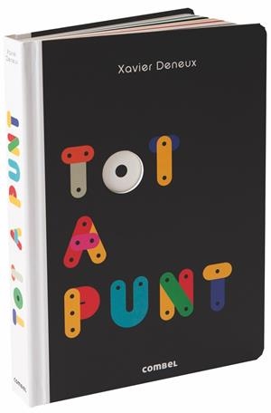 TOT A PUNT | 9788491013648 | DENEUX, XAVIER | Galatea Llibres | Llibreria online de Reus, Tarragona | Comprar llibres en català i castellà online