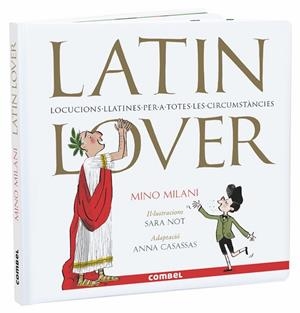 LATIN LOVER | 9788491014263 | MILANI, MINO | Galatea Llibres | Librería online de Reus, Tarragona | Comprar libros en catalán y castellano online