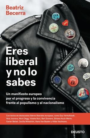 ERES LIBERAL Y NO LO SABES | 9788423429691 | BECERRA, BEATRIZ | Galatea Llibres | Librería online de Reus, Tarragona | Comprar libros en catalán y castellano online