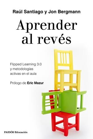APRENDER AL REVÉS | 9788449334863 | SANTIAGO, RAUL | Galatea Llibres | Llibreria online de Reus, Tarragona | Comprar llibres en català i castellà online
