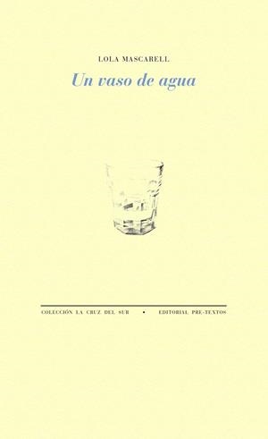 UN VASO DE AGUA | 9788417143664 | MASCARELL, LOLA | Galatea Llibres | Llibreria online de Reus, Tarragona | Comprar llibres en català i castellà online