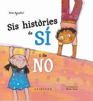 SIS HISTORIES DE SI I DE NO | 9788417127213 | AGOSTINI, SARA | Galatea Llibres | Librería online de Reus, Tarragona | Comprar libros en catalán y castellano online