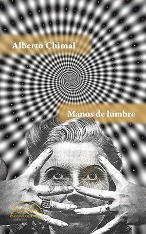 MANOS DE LUMBRE | 9788483932445 | CHIMAL, ALBERTO | Galatea Llibres | Librería online de Reus, Tarragona | Comprar libros en catalán y castellano online